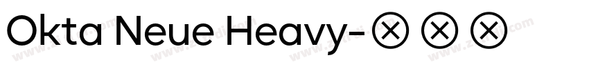 Okta Neue Heavy字体转换